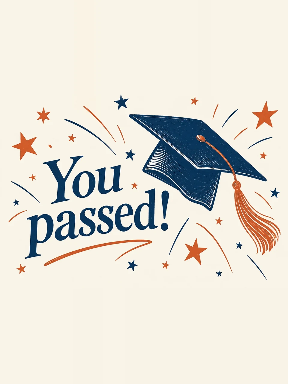 You passed!, Design 1